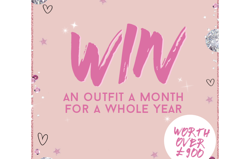 #WIN an outfit every month for a whole year!