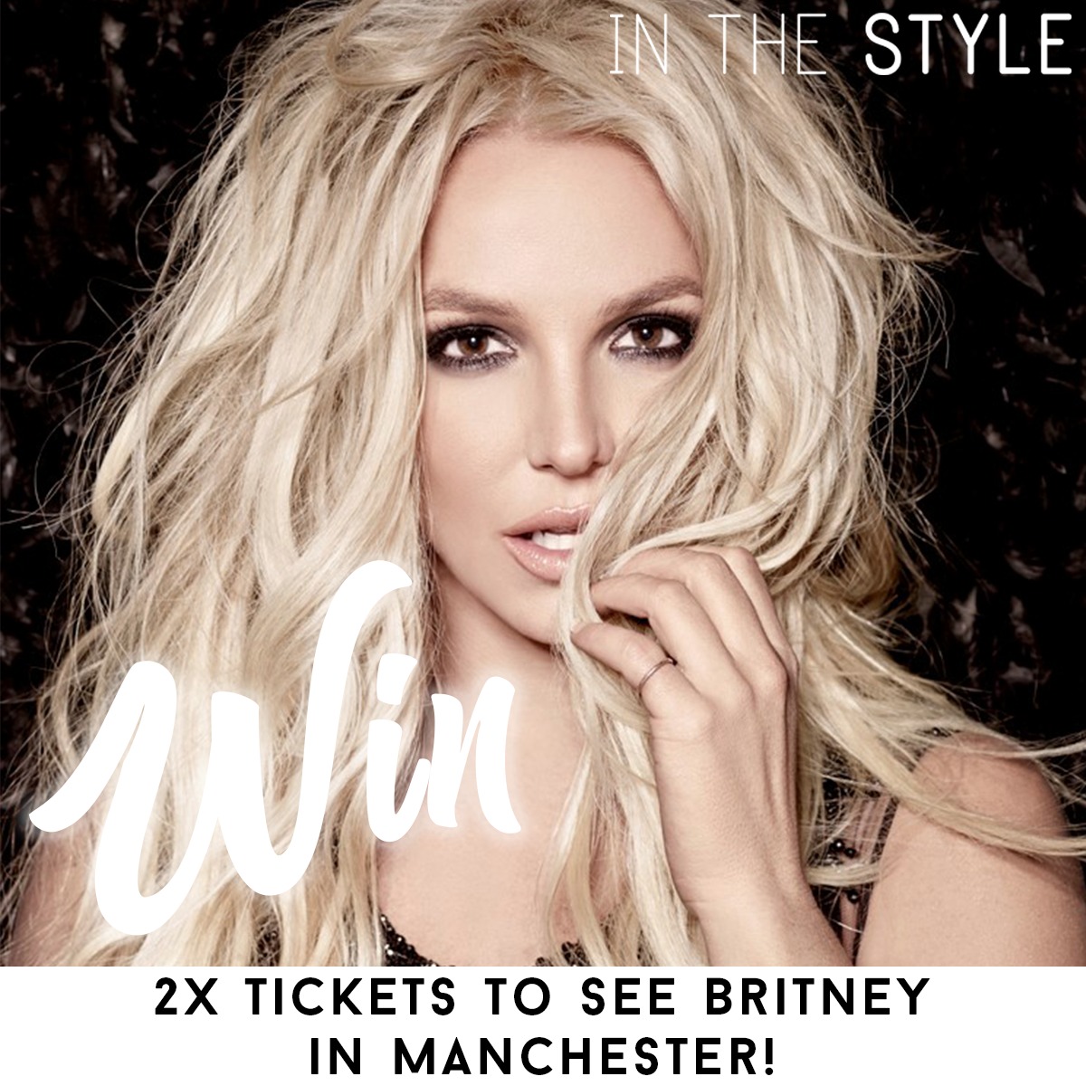 WIN TWO TICKETS TO SEE BRITNEY, B*TCH! | In The Style